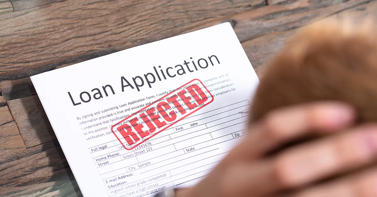 9 common reasons a business loan application is rejected